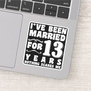I've Been Married For 13 Years Wedding Anniversary