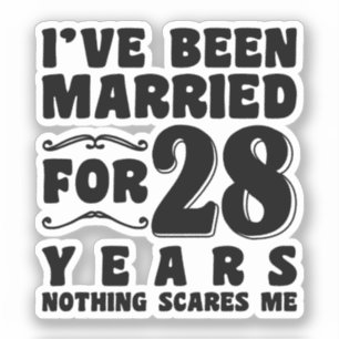 I've Been Married For 28 Years Wedding Anniversary