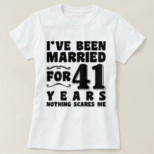 I've Been Married For 4! Years Marriage Romantic T-Shirt