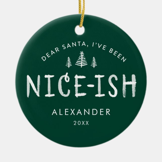 I've been Nice-ish Kids Christmas Photo Ceramic Tree Decoration (Front)