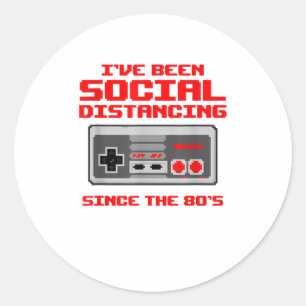 Ive been social distancing since the 80s TShirt Classic Round Sticker