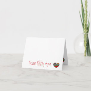 I've Been Thinking of You Card