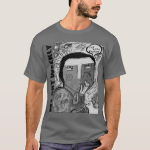 I've Been Thinking T-Shirt