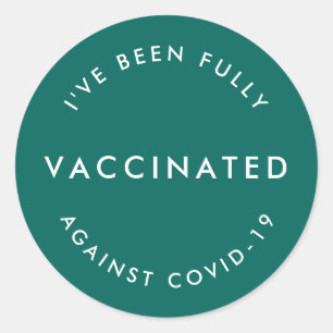 I've Been Vaccinated   Covid-19 Modern Teal Green Classic Round Sticker
