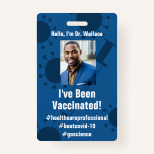 I've Been Vaccinated for Covid-19, Deep Blue ID Badge