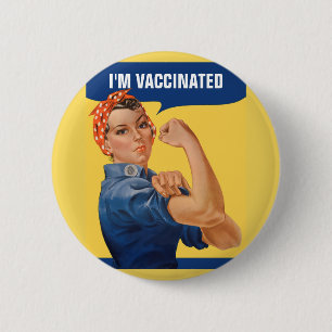 I've Been Vaccinated Rosie the Riveter 6 Cm Round Badge