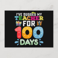 I've Bugged My Teacher for 100 Days of School Bugs