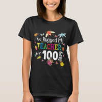 I've Bugged My Teacher for 100 Days of School - Cu