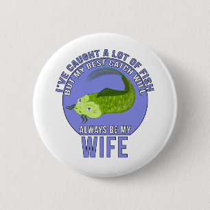 I'Ve Caught A Lot Of Fish 6 Cm Round Badge