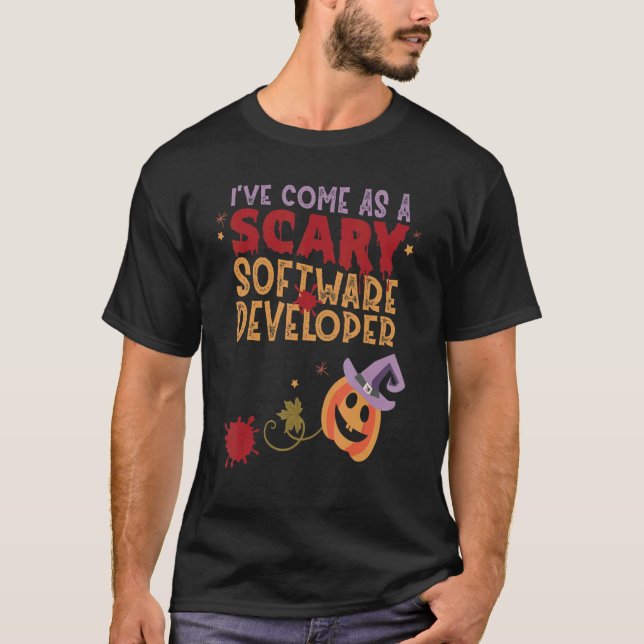 I've Come as a Scary Software Developer Halloween  T-Shirt (Front)