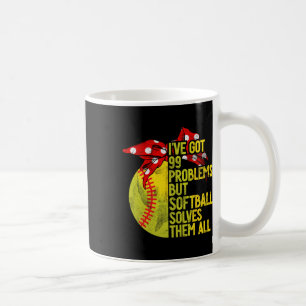 I've Got 99 Problems But Softll Solves Them All So Coffee Mug