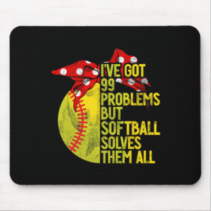 I've Got 99 Problems But Softll Solves Them All So Mouse Mat