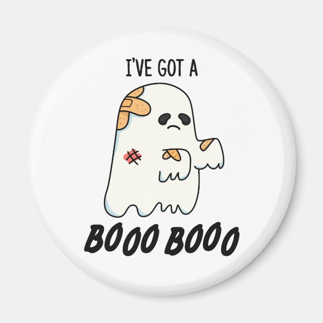 I've Got A Boo Boo Funny Halloween Ghost Pun Magnet (Front)