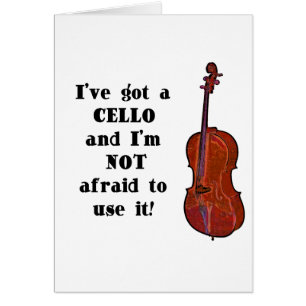 I've Got a Cello