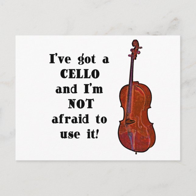 I've Got a Cello Postcard (Front)