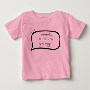 I've got a secret called Zus customizable date. Baby T-Shirt