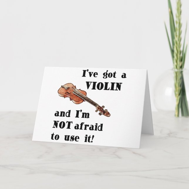 I've Got a Violin Card (Front)