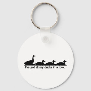 I've got all my ducks in a row... key ring