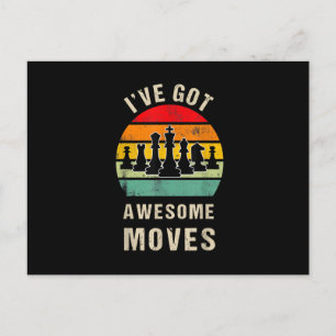 Ive Got Awesome Moves Chess Player Announcement Postcard