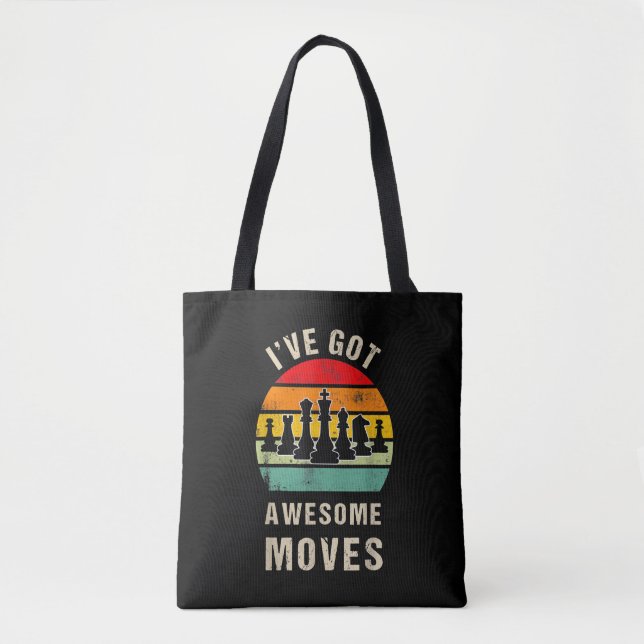 Ive Got Awesome Moves Chess Player Tote Bag (Front)