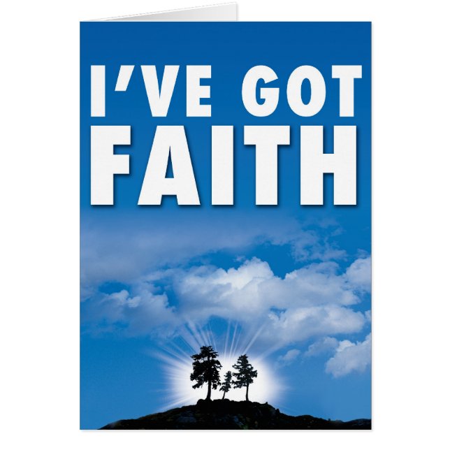 I've got Faith (Front)