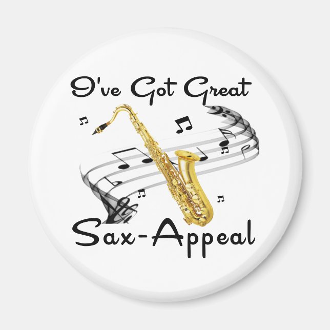 I've Got Great Sax-Appeal Magnet (Front)
