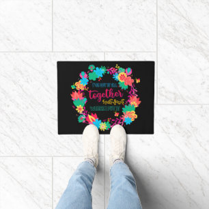 I've Got It All Together I Just Forgot Where I Put Doormat
