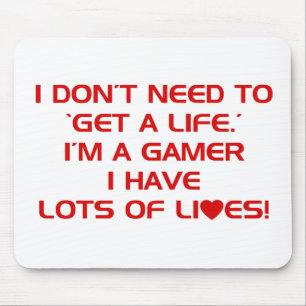 I've Got Lots Of Lives - Gamer Gaming Video Games Mouse Mat