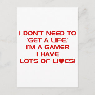 I've Got Lots Of Lives - Gamer Gaming Video Games Postcard