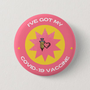 I've Got My Covid-19 Vaccine Cute Pink Typography 6 Cm Round Badge