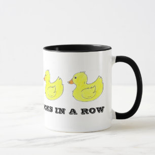 I've Got My Ducks in a Row Yellow Rubber Ducky Mug