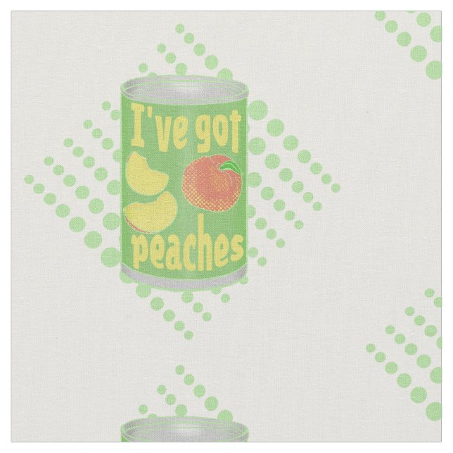 I've got peaches Tin of fruit Fabric (Close Up)