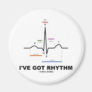 I've Got Rhythm (ECG - EKG Heart Beat) Magnet