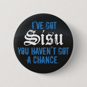 I've Got Sisu Dark 3 Button Template