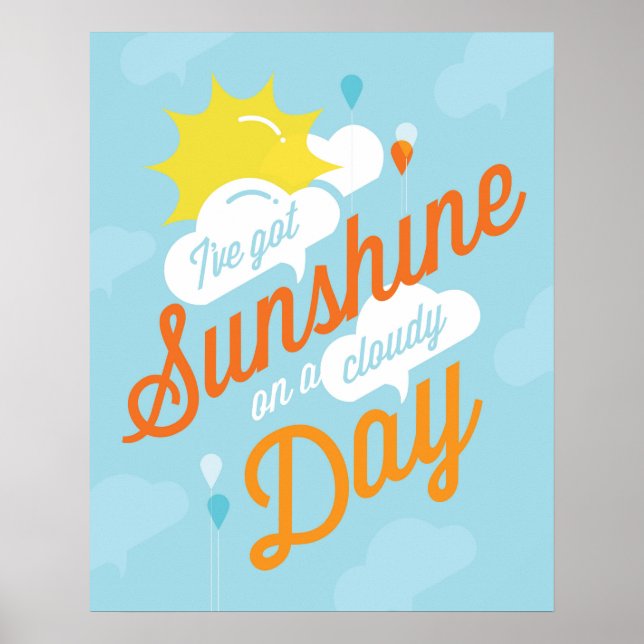I've Got Sunshine Poster (Front)