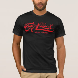 I've Got Tiger Blood Man Shirt