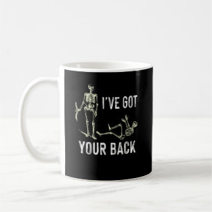 I've Got Your Back Halloween Skeleton Skull Coffee Mug