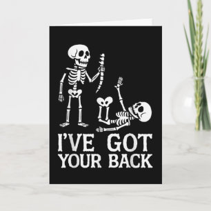 Ive Got Your Back Halloween Skeletons Costume Funn Card