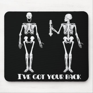 I've Got Your Back - Skeletons Mouse Mat