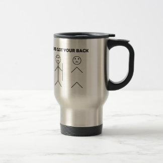 I've got your back - Stick figure Travel Mug