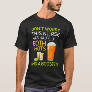 I've Had Both My Shots And My Booster Funny Vaccin T-Shirt