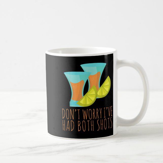 I've had both my shots drinking funny vaccination  coffee mug (Right)