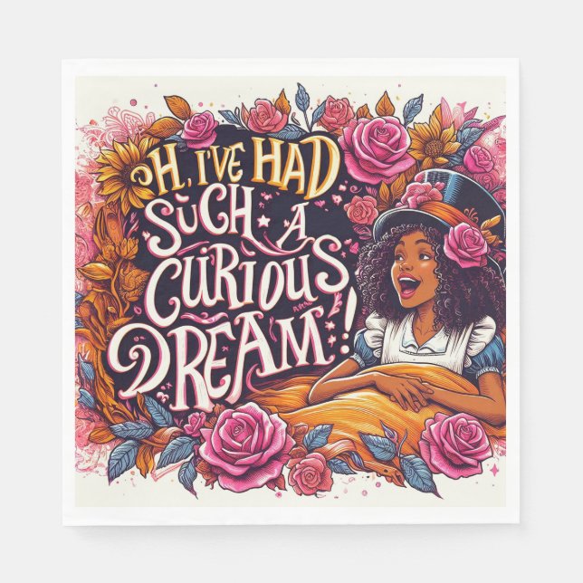 I've Had Such a Curious Dream Alice in Wonderland Napkin (Front)