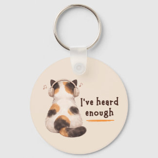 "I've heard enough" Cat Wearing Headphone Key Ring