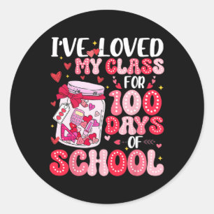 I've Loved My Cl For 100 Days Of School Valentine Classic Round Sticker