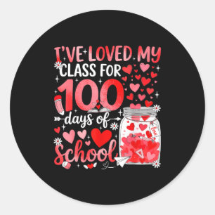 I've Loved My Cl For 100 Days Of School Valentine  Classic Round Sticker