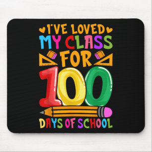 Ive Loved My Cl For 100 Days Of School Valentine T Mouse Mat