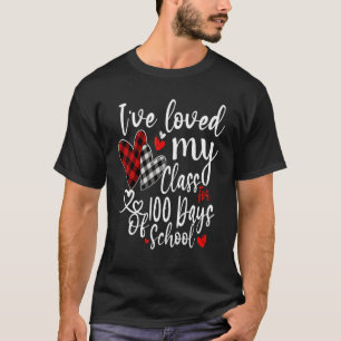 I've loved My Class For 100 Days Of School 100th D T-Shirt