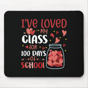 I've Loved My Class For 100 Days School Teacher Mouse Mat
