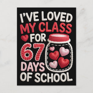 I've loved my class for 67 days of school holiday postcard